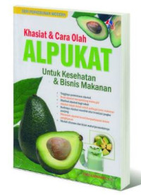 Image of Khasiat & Cara olah Alpukat : untuk kesehatan dan bisnis makanan
