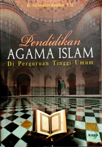 Image of Pendidikan Agama Islam di Perguruan Tinggi Umum