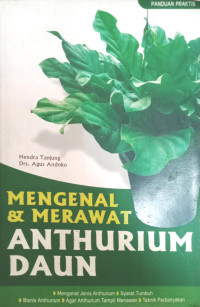 Image of Mengenal dan Merawat Anthurium Daun