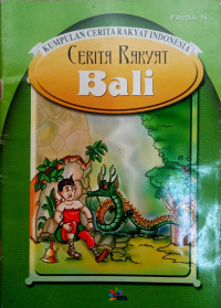 Image of Kumpulan Cerita rakyat Indonesia : cerita rakyat Bali