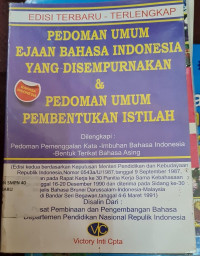 Image of Pedoman Umum Ejaan Bahasa INDONESIA yang Disempurnakan & Pedoman Umum Pembentukan Istilah