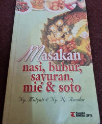 Image of Masakan Nasi, Bubur, Sayuran, Mie dan Soto