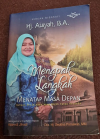 Image of Menapak Langkah Menatap Masa Depan