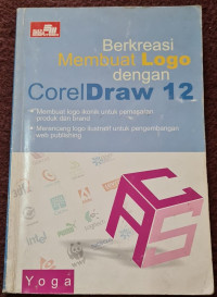Image of Berkreasi Membuat Logo dengan CorelDraw 12