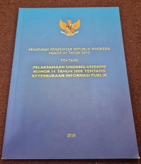 Image of Pelaksanaan Undang-Undang Nomor 14 Tahun 2008