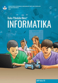 Image of Buku Panduan Guru : Informatika Untuk SMP Kelas VII