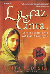 Image of Lafaz Cinta : Serpih-serpih Cinta Makkah-Groningen