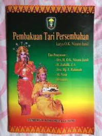 Image of Pembakuan Tari Persembahan (Provinsi Riau)