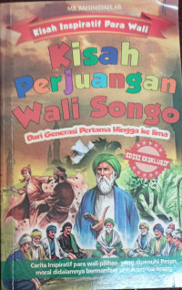 Image of Kisah Perjuangan Wali Songo dari Generasi Pertama hingga ke Lima
