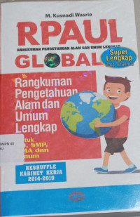 Image of R P A U L Global Rangkuman Pengetahuan Alam dan Umum Lengkap untuk SD SMP SMA dan Umum